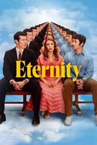 Eternity (2025) WEB-DL {English With Subtitles} Full Movie 480p - 720p - 1080p