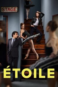 Étoile (Season 1) Dual Audio {Hindi-English} AMZN Series 480p 720p &amp; 1080p WEB-DL