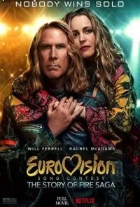 Eurovision Song Contest: The Story of Fire Saga (2020) NF English 480p - 720p