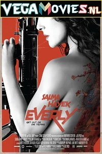 Everly (2014) Dual Audio {Hindi-English} 480p - 720p