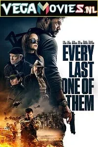 Every Last One Of Them (2021) WEB-DL {English With Subtitles} 480p - 720p - 1080p