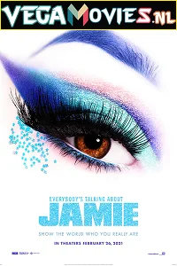Everybody’s Talking About Jamie (2021) Dual Audio {Hindi-English} 480p - 720p - 1080p
