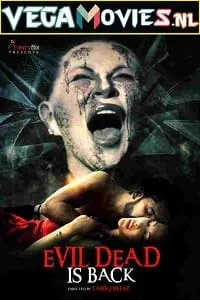 [18+] Evil Dead is Back (2021) Dual Audio {Hindi-English} 480p - 720p - 1080p