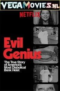 Evil Genius: The True Story of America’s Most Diabolical Bank Heist (2018) Season 1 {English with Subtitles} 720p WEB-DL