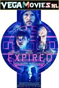 Expired (2022) {English With Subtitles} 480p - 720p