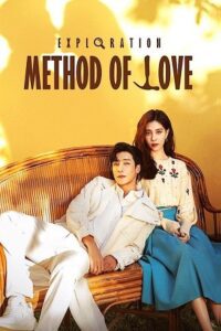 Exploration Method of Love (Season 1) Dual Audio {Hindi-Chinese} Series 480p 720p & 1080p WEB-DL