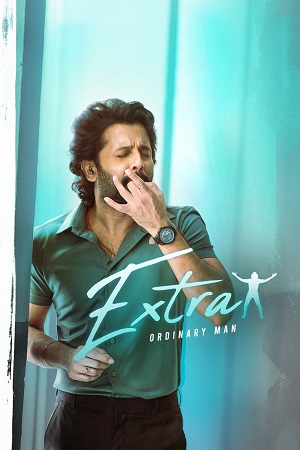 Extra Ordinary Man (2023) Dual Audio [Hindi + Telugu] 480p - 720p - 1080p WeB-DL