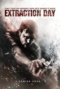 Extraction Day (2014) Dual Audio {Hindi-English} 480p - 720p
