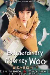 Extraordinary Attorney Woo (2022) Season 1 Multi Audio (Hindi-Korean-English) All Episode 720p - 1080p WEB-DL