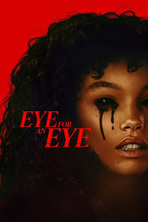 Eye for an Eye (2025) WEB-DL Dual Audio {Hindi-English} 480p - 720p - 1080p