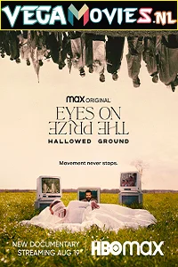 Eyes on the Prize: Hallowed Ground (2021) English With Subtitles 480p - 720p - 1080p