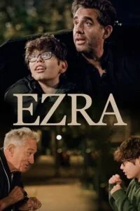 Ezra (2024) {English with Subtitles} Full Movie WEB-DL 480p - 720p - 1080p