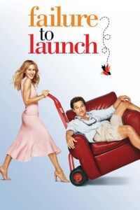 Failure to Launch (2006) Dual Audio {Hindi-English} BluRay 480p - 720p - 1080p