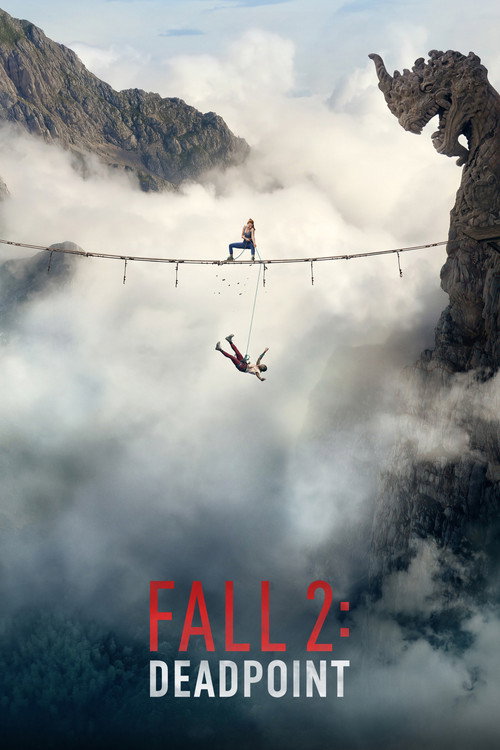Fall 2: Deadpoint (2026) WEB-DL (English-DD5.1) Full Movie 720p & 1080p WEB-DL