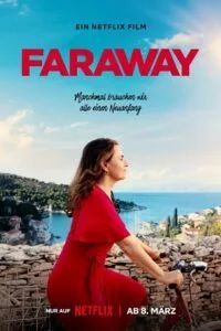 Faraway (2023) WEB-DL Dual Audio {Hindi-English} 480p - 720p - 1080p