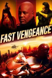 Fast Vengeance (2019) BluRay Dual Audio {Hindi-English} 480p - 720p - 1080p