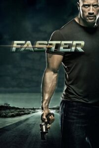 Faster (2010) Dual Audio [Hindi + English] WeB-DL 480p - 720p - 1080p