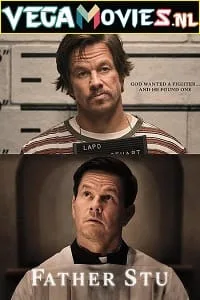 Father Stu (2022) Dual Audio [Hindi + English] NF WeB-DL 480p - 720p - 1080p