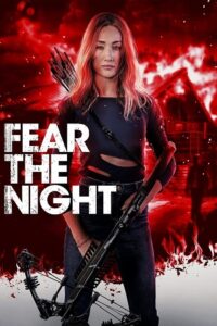 Fear the Night (2023) Dual Audio [Hindi + English] BluRay 480p - 720p - 1080p