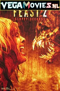 Feast 2: Sloppy Seconds (2008) English With Subtitles 480p - 720p
