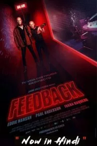 Hostage Radio – Feedback (2019) BluRay Dual Audio {Hindi-English} 480p - 720p - 1080p