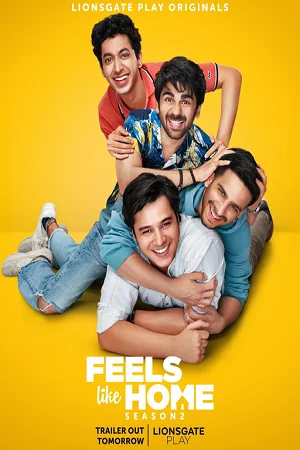 Feels Like Home (Season 1 – 2) Hindi Lionsgate Play Complete WEB Series 480p - 720p HDRip