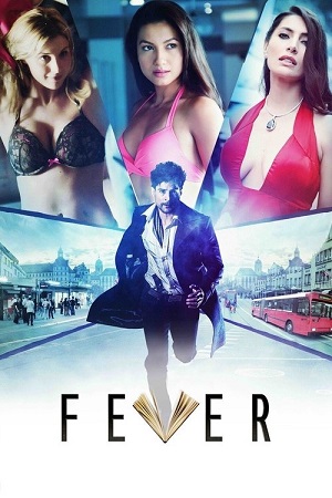 Fever (2016) Hindi Full Movie WEB-DL 480p - 720p - 1080p