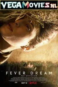Fever Dream (2021) HDRip English 480p - 720p - 1080p