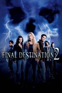 Final Destination 2 (2003) Dual Audio {Hindi-English} BluRay 480p - 720p - 1080p