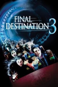 Final Destination 3 (2006) Dual Audio {Hindi-English} BluRay 480p - 720p - 1080p