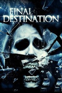 Final Destination 4 (2009) Dual Audio {Hindi-English} BluRay 480p - 720p - 1080p