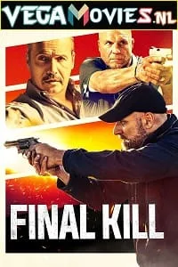 Final Kill (2020) Dual Audio {Hindi-English} 480p - 720p - 1080p