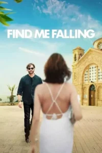 Find Me Falling (2024) NF WEB-DL Dual Audio {Hindi-English} 480p - 720p - 1080p