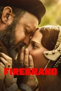 Firebrand (2023) {English with Subtitles} Full Movie WEB-DL 480p - 720p - 1080p