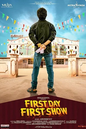 First Day First Show (2022) UNCUT HDRip ORG. Dual Audio [Hindi – Telugu] Full Movie 480p - 720p - 1080p