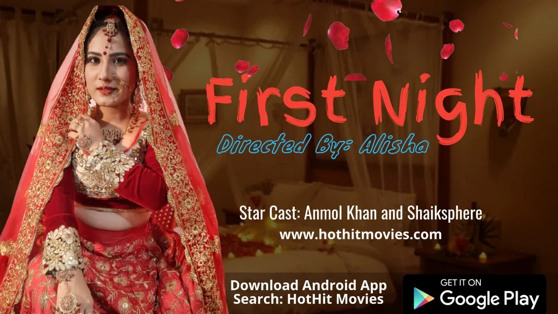 [18+] First Night (2020) UNRATED HotHit Hindi Short Film 720p HDRip