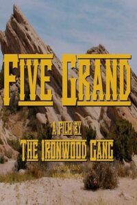 Five Grand (2016) WEB-DL Dual Audio {Hindi-English} 480p - 720p - 1080p