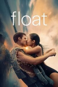 Float (2023) WEB-DL Dual Audio {Hindi-English} 480p - 720p - 1080p