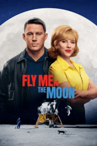 Fly Me to the Moon (2024) WEB-DL {English With Subtitles} Full Movie 480p - 720p - 1080p
