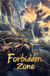 Forbidden Zone (2023) Dual Audio [Hindi + Chinese] WeB-DL 480p - 720p - 1080p