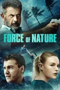 Force of Nature (2020) Dual Audio [Hindi + English] WeB-DL 480p - 720p - 1080p