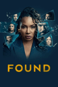 Found (Season 1 – 2) Dual Audio {Hindi ORG – English} NBC Series 480p - 720p - 1080p WEB-DL