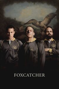Foxcatcher (2014) Dual Audio {Hindi-English} 480p - 720p - 1080p