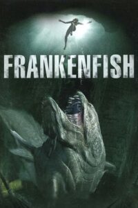 Frankenfish (2004) Dual Audio {Hindi-English} WEB-DL 480p - 720p - 1080p