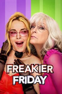 Freakier Friday (2025) WEB-DL Dual Audio {Hindi-English} 480p - 720p - 1080p