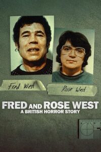 Fred &amp; Rose West: A British Horror Story (Season 1) Dual Audio {Hindi-English} NetFlix Series 720p &amp; 1080p WEB-DL