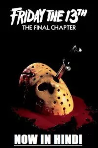 Friday the 13th – Part 4: The Final Chapter (1984) Dual Audio {Hindi-English} 480p - 720p - 1080p