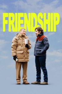 Friendship (2024) WEB-DL Dual Audio {Hindi-English} 480p - 720p - 1080p