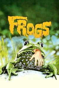 Frogs (1972) Blu-Ray Dual Audio {Hindi-English} 480p - 720p - 1080p