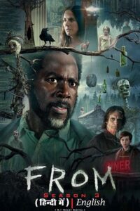 From (2024) Season 3 [S03E04 Added] Dual Audio {Hindi-English} MGM+ Original Series 480p - 1080p - 720p WEB-DL